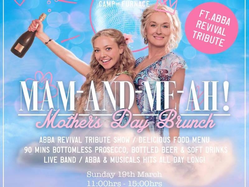 Mothers Day Liverpool 2023 Camp And Furnace Abba Bottomless Brunch