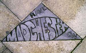 Rave Madchester On Paving Stone In Manchester Phot By Karen Bryan