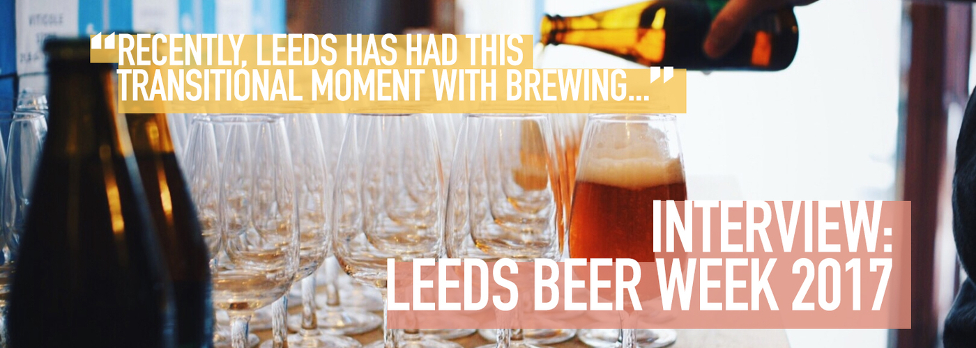170811 Leeds Beer Week Header