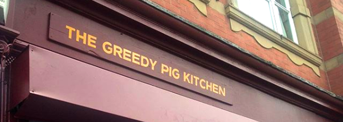 Greedy Pig Leeds