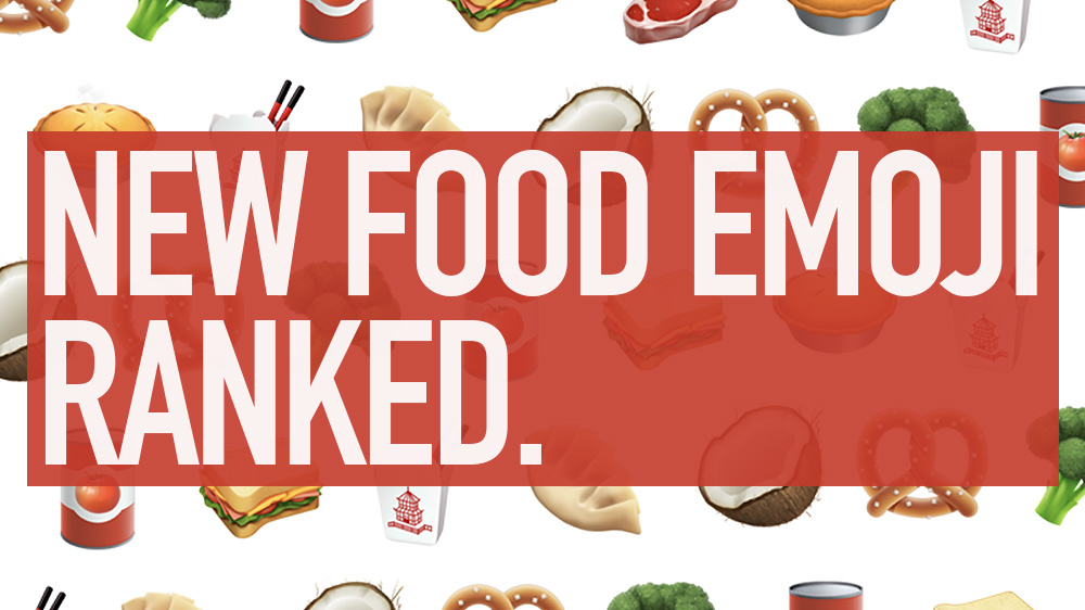 An official ranking of all the new food emoji